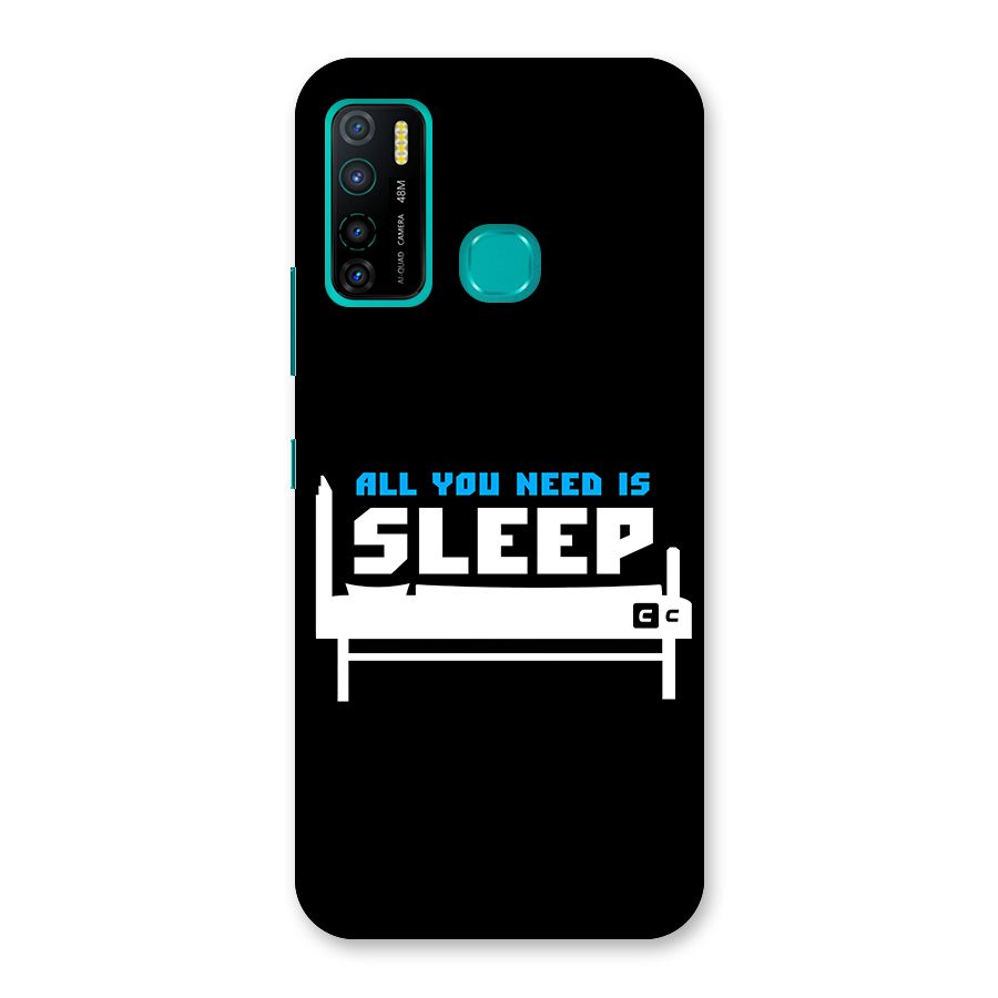 All You Need Sleep Back Case for Infinix Hot 9 Pro