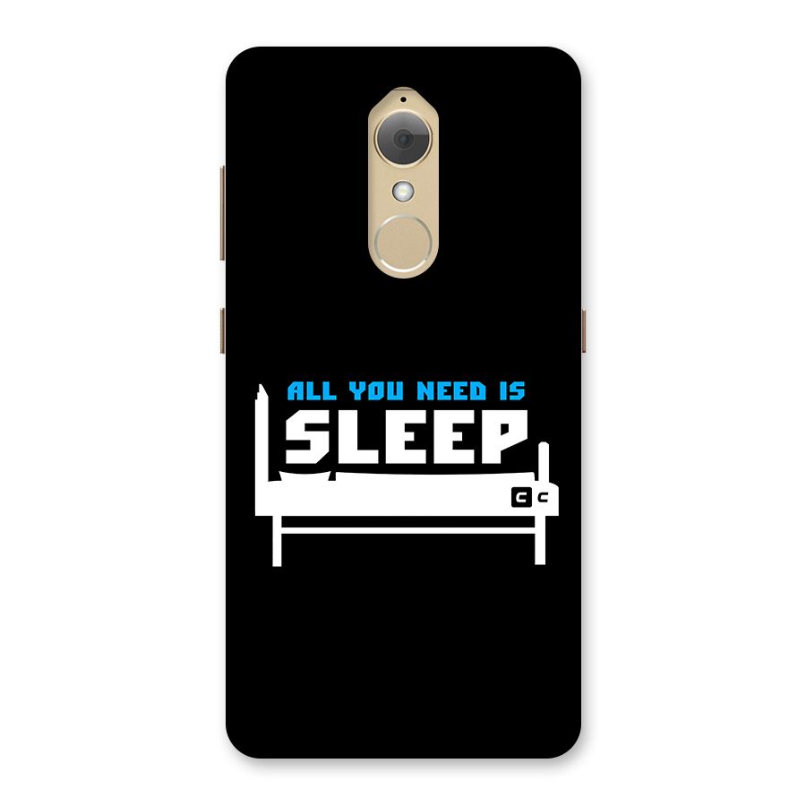 All You Need Sleep Back Case for Lenovo K8