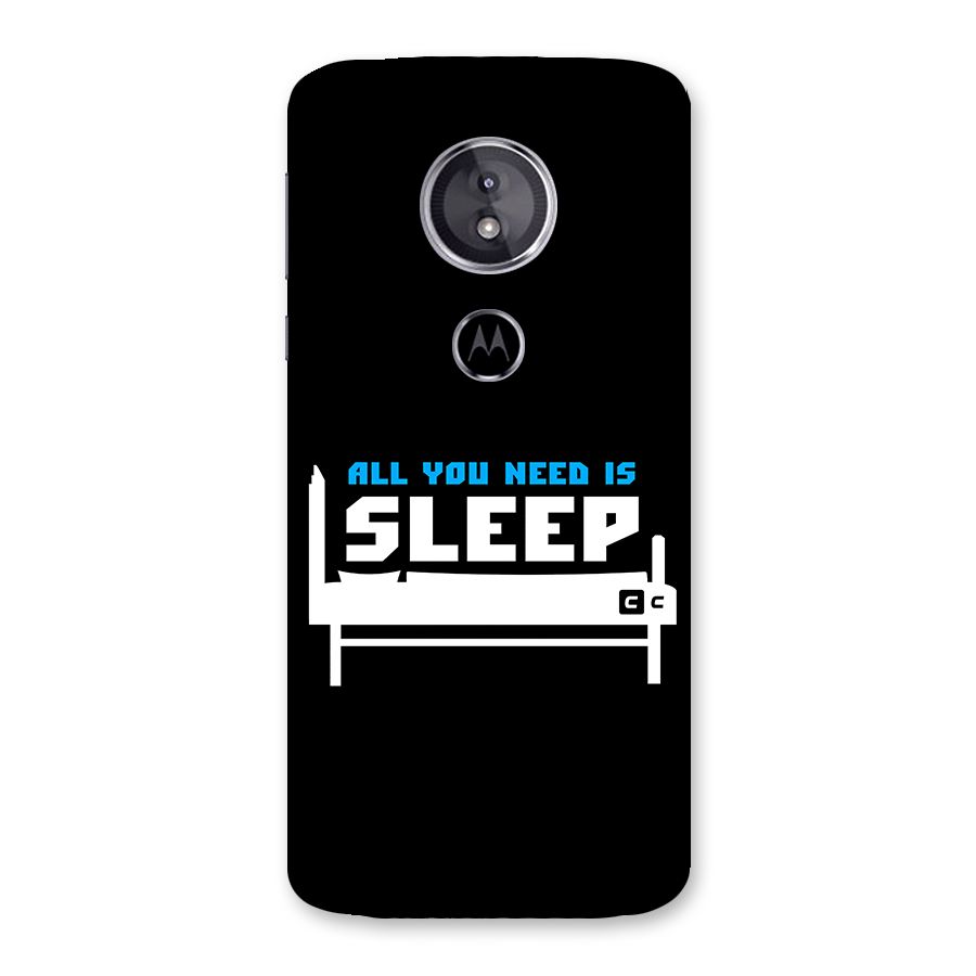 All You Need Sleep Back Case for Moto E5