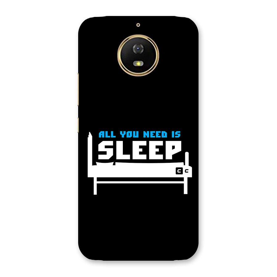 All You Need Sleep Back Case for Moto G5s
