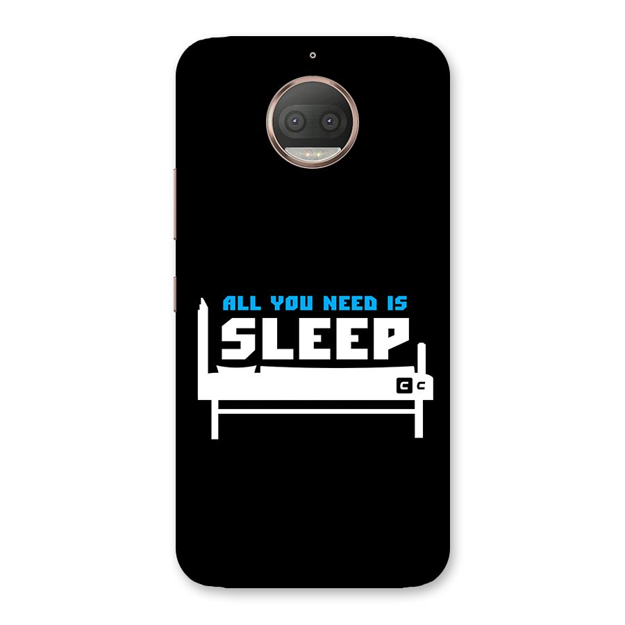 All You Need Sleep Back Case for Moto G5s Plus