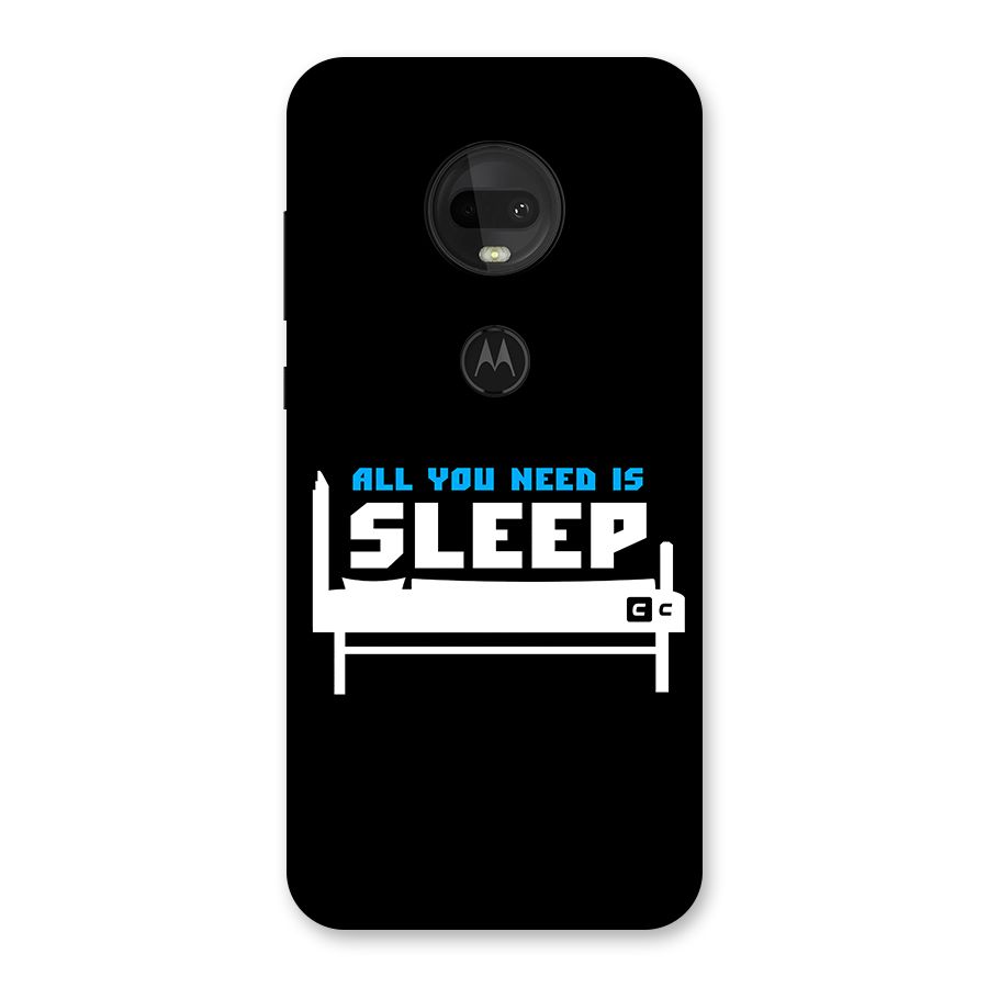All You Need Sleep Back Case for Moto G7