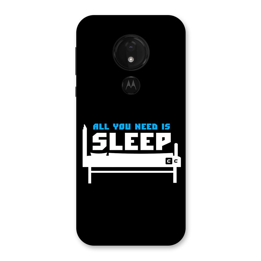 All You Need Sleep Back Case for Moto G7 Power