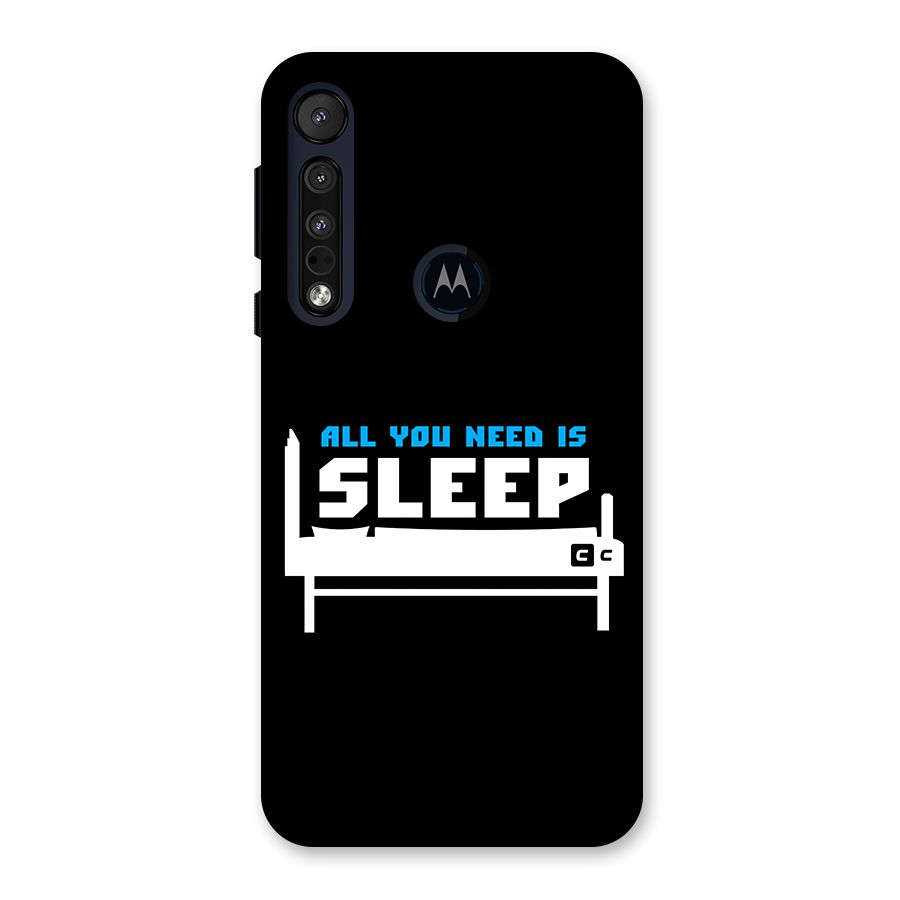 All You Need Sleep Back Case for Motorola One Macro