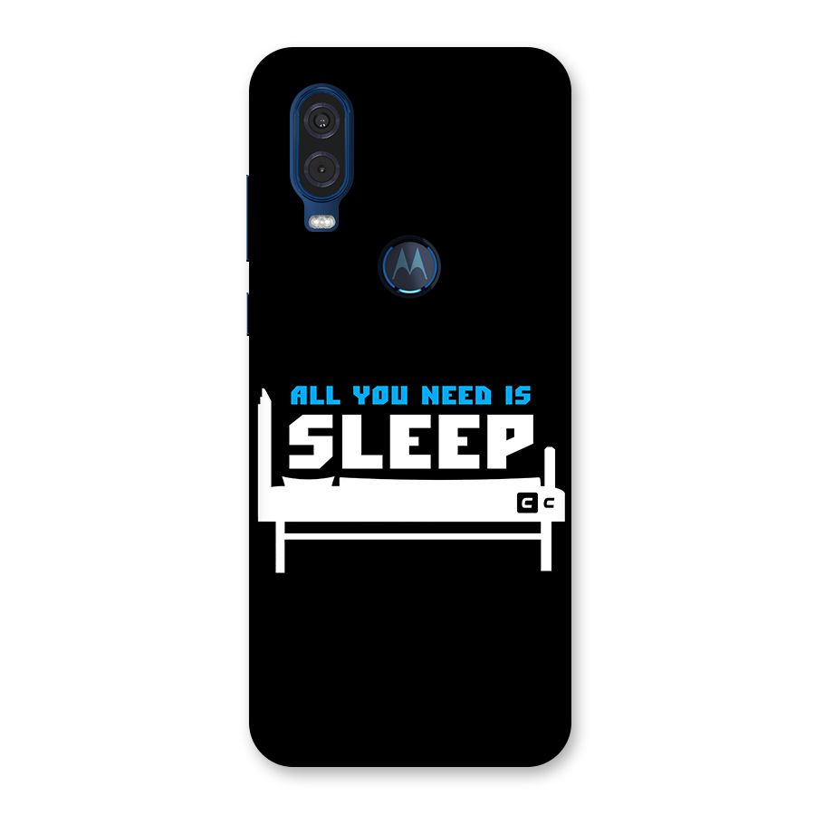 All You Need Sleep Back Case for Motorola One Vision