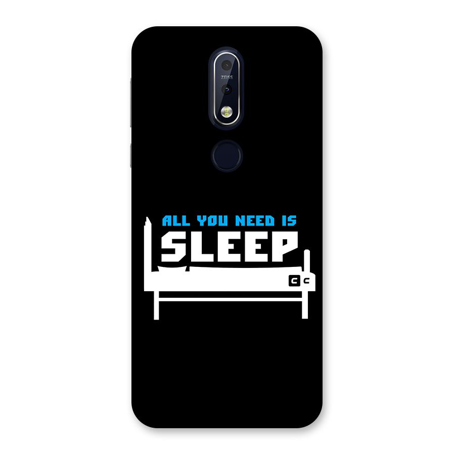 All You Need Sleep Back Case for Nokia 7.1