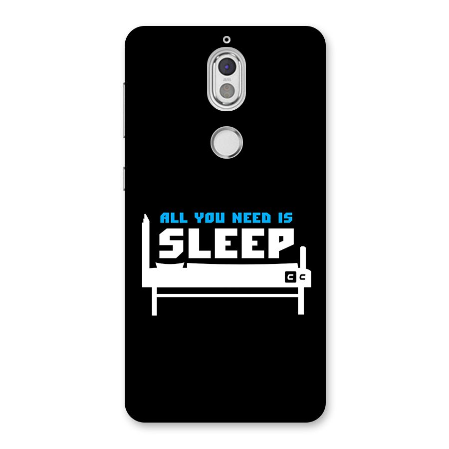 All You Need Sleep Back Case for Nokia 7