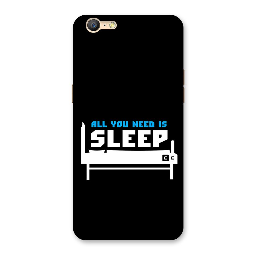 All You Need Sleep Back Case for Oppo A57