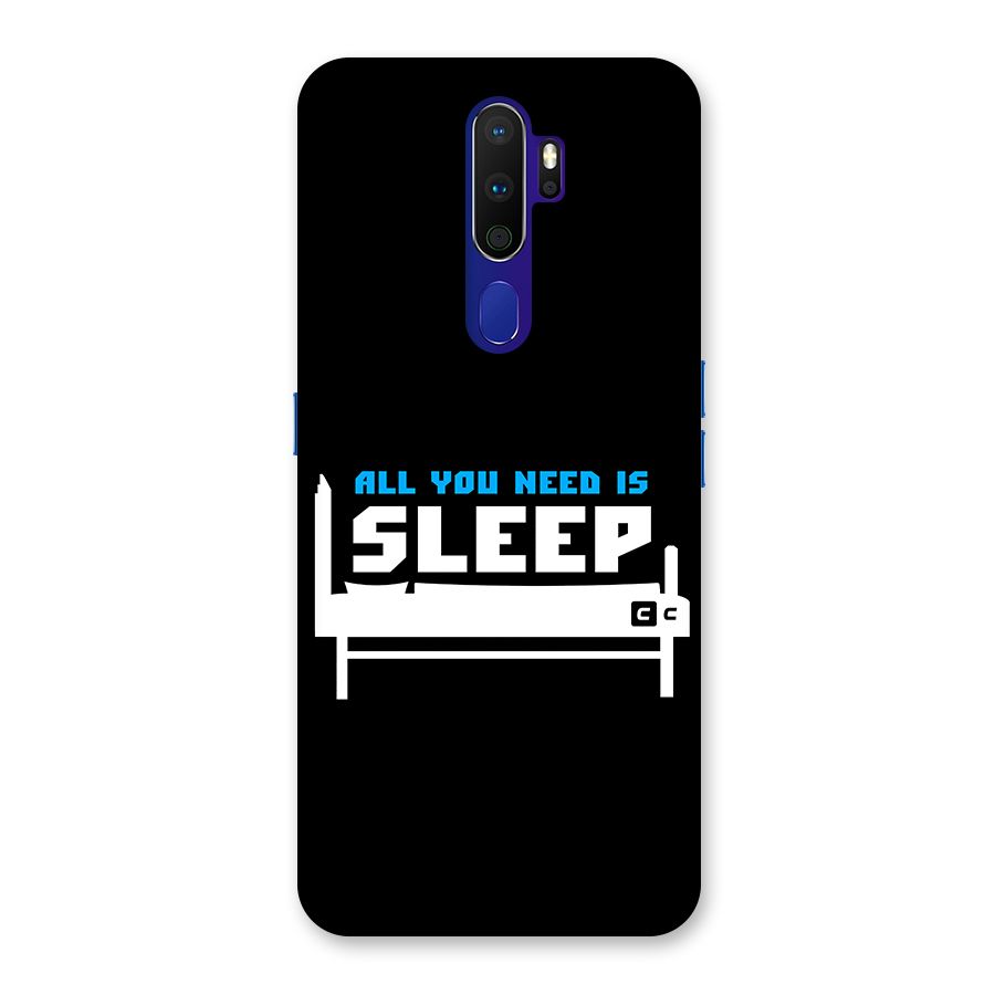 All You Need Sleep Back Case for Oppo A9 (2020)