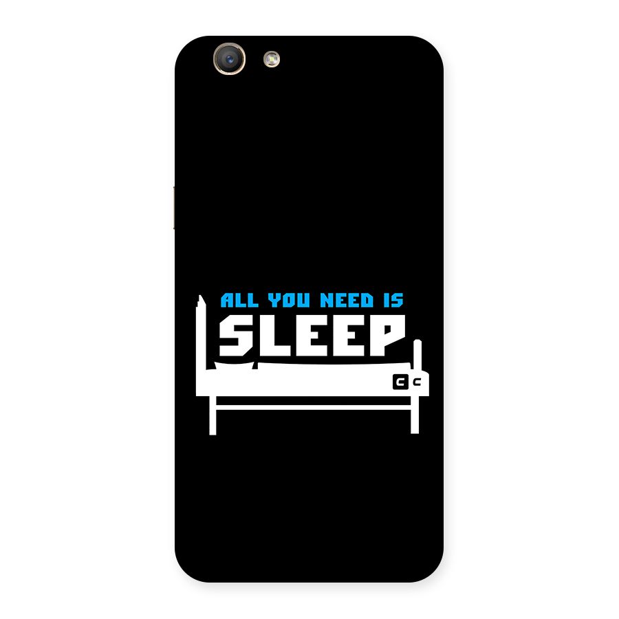 All You Need Sleep Back Case for Oppo F1s
