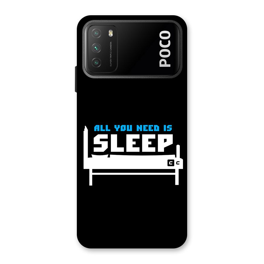 All You Need Sleep Back Case for Poco M3