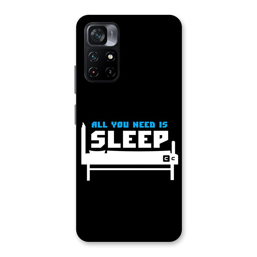All You Need Sleep Back Case for Poco M4 Pro 5G
