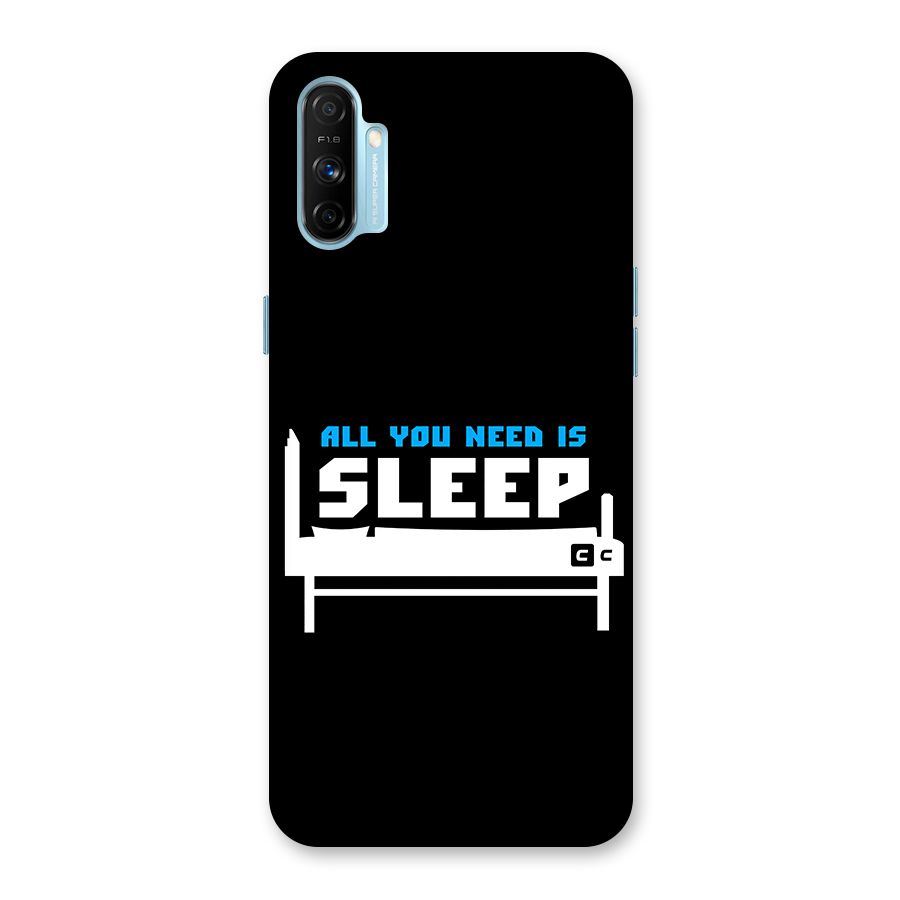 All You Need Sleep Back Case for Realme Narzo 20A