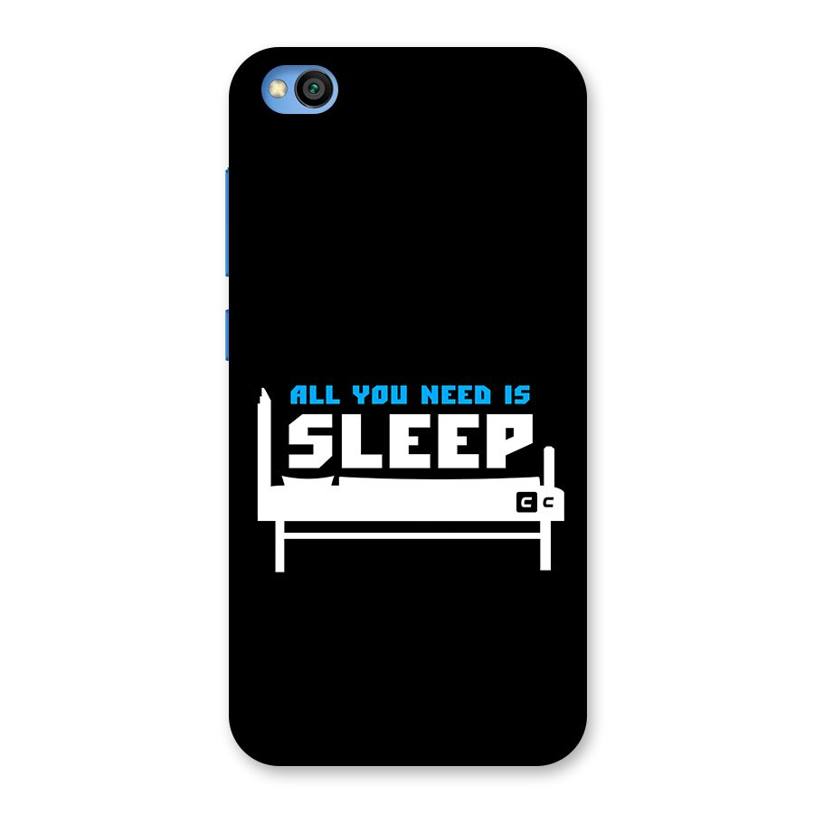 All You Need Sleep Back Case for Redmi Go
