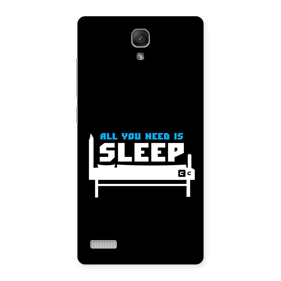 All You Need Sleep Back Case for Redmi Note Prime