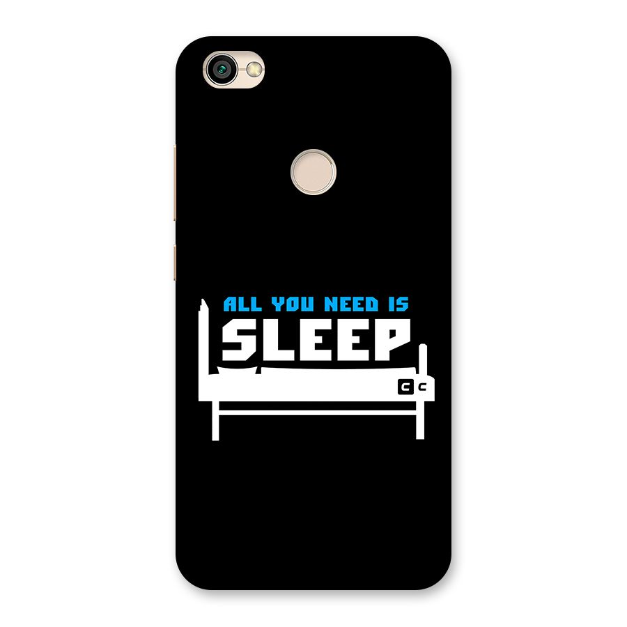 All You Need Sleep Back Case for Redmi Y1 2017