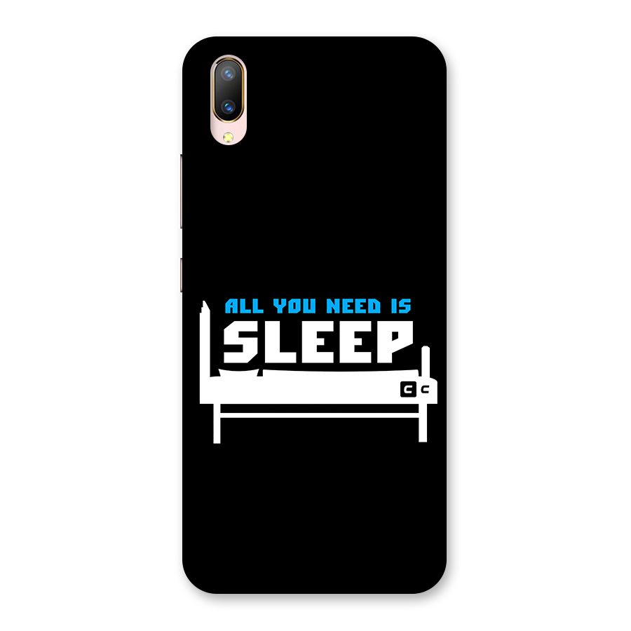 All You Need Sleep Back Case for Vivo V11 Pro