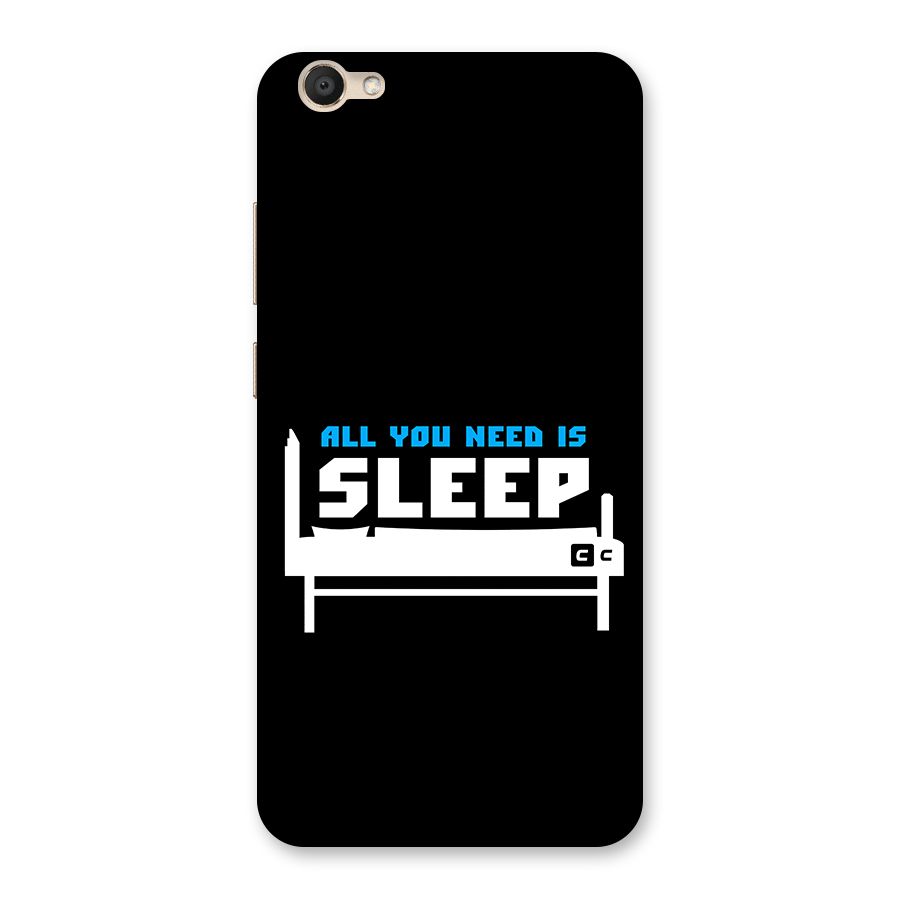 All You Need Sleep Back Case for Vivo V5