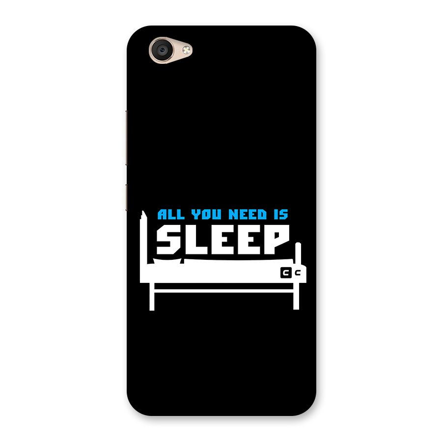 All You Need Sleep Back Case for Vivo V5 Plus