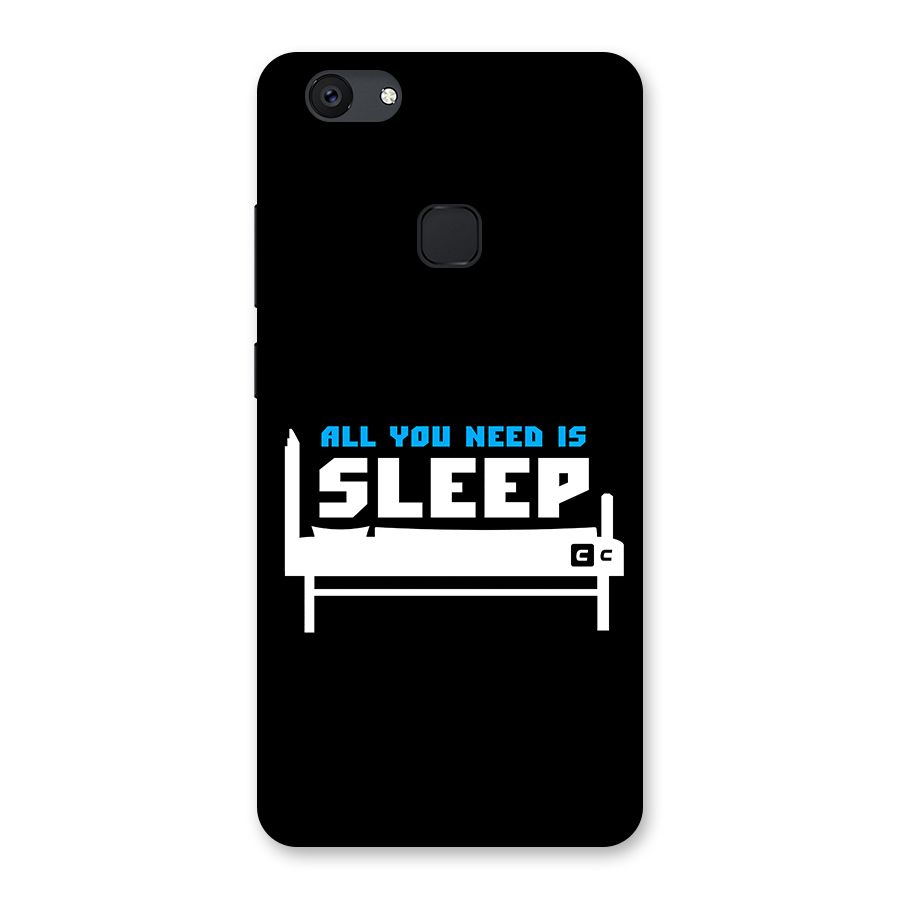 All You Need Sleep Back Case for Vivo V7 Plus