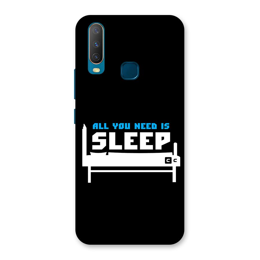 All You Need Sleep Back Case for Vivo Y11