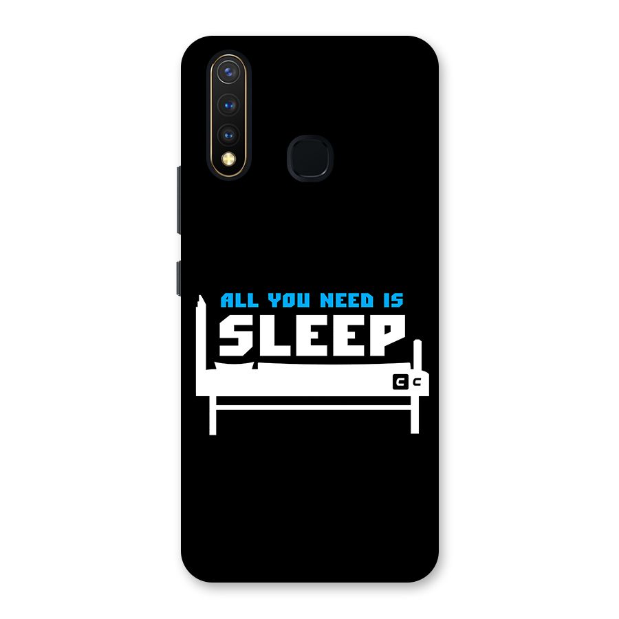 All You Need Sleep Back Case for Vivo Y19