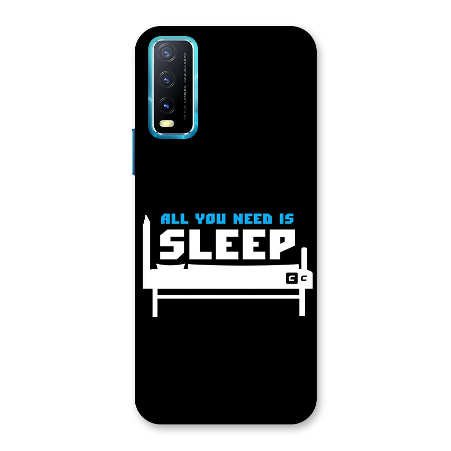 All You Need Sleep Back Case for Vivo Y20A