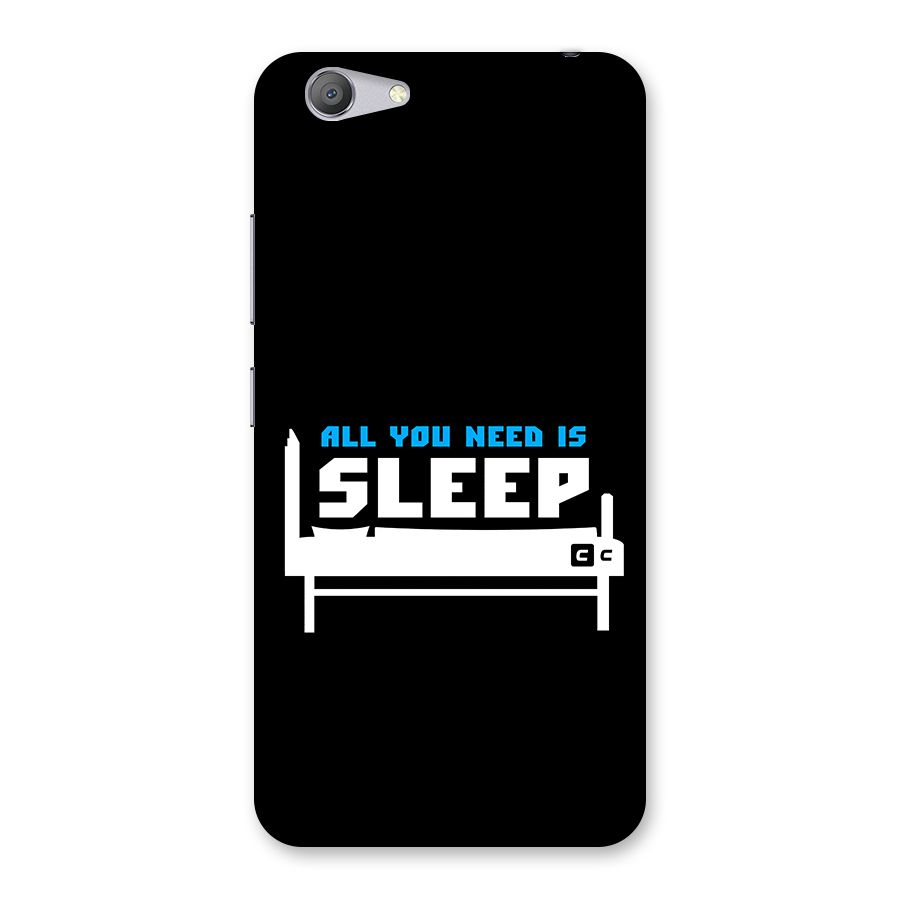 All You Need Sleep Back Case for Vivo Y53
