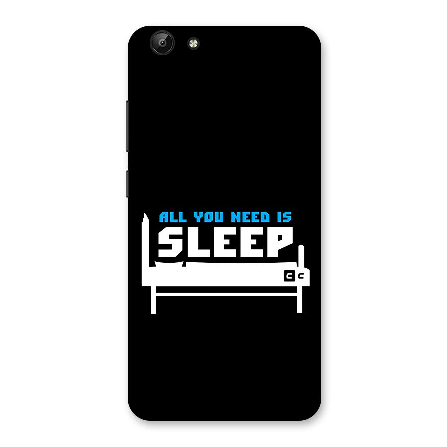 All You Need Sleep Back Case for Vivo Y69