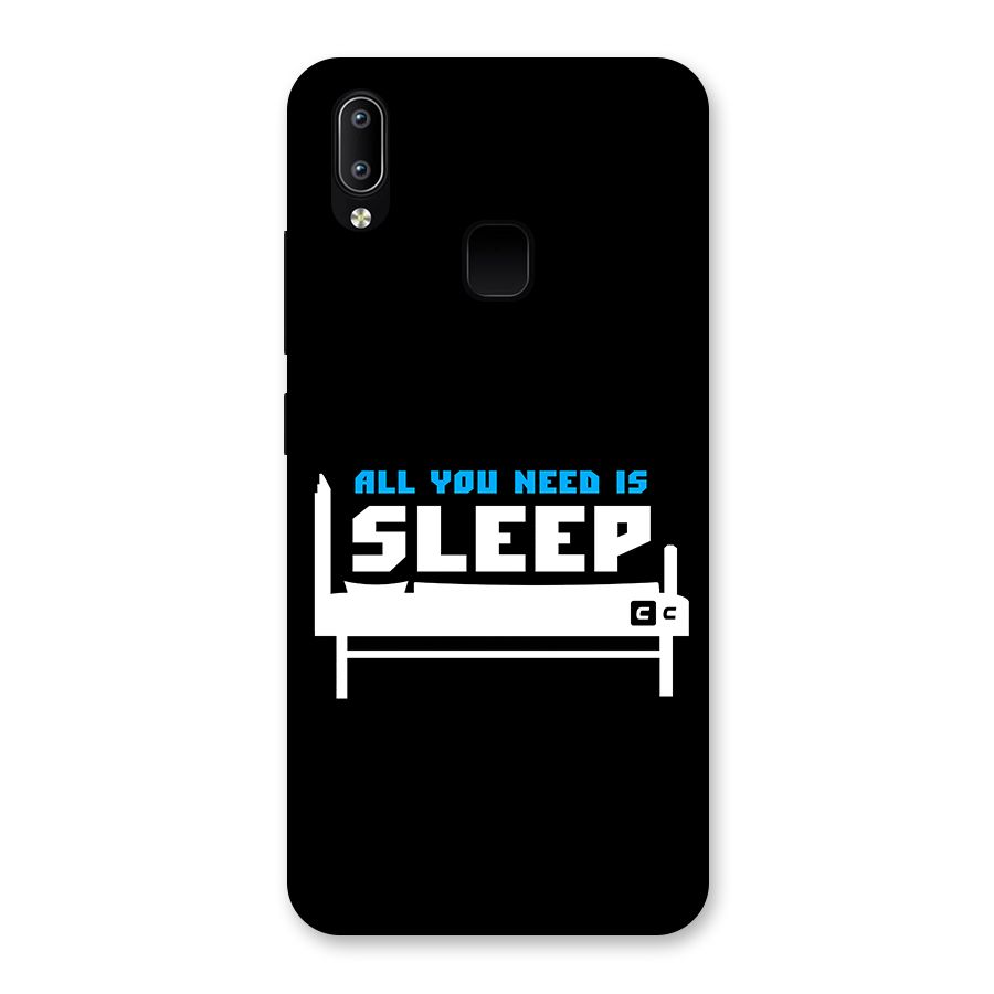 All You Need Sleep Back Case for Vivo Y93