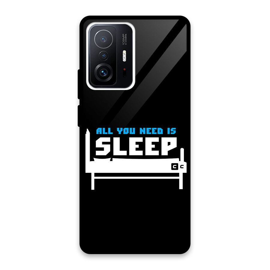 All You Need Sleep Back Case for Xiaomi 11T Pro