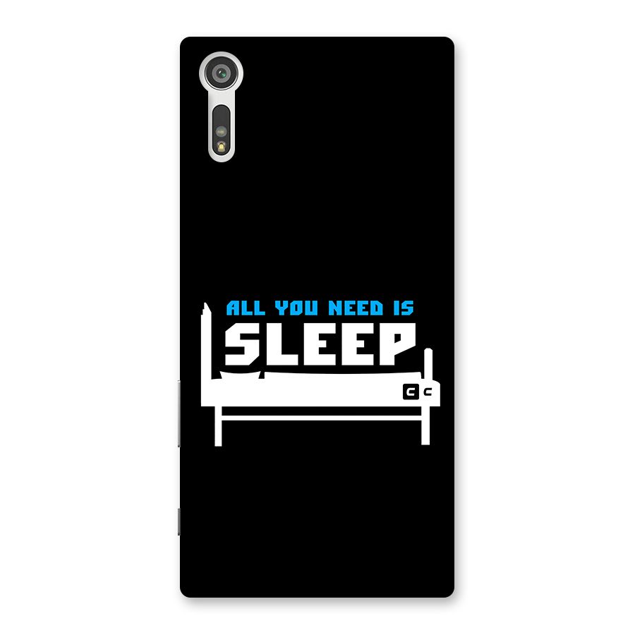 All You Need Sleep Back Case for Xperia XZ