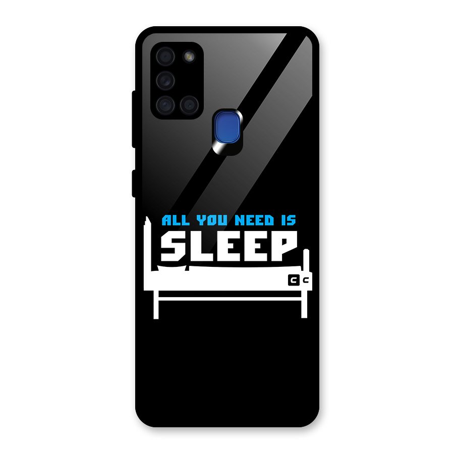 All You Need Sleep Glass Back Case for Galaxy A21s