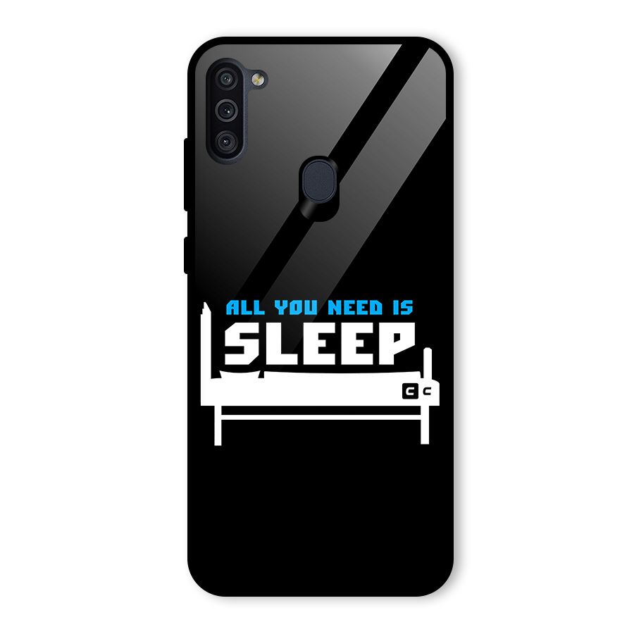 All You Need Sleep Glass Back Case for Galaxy M11