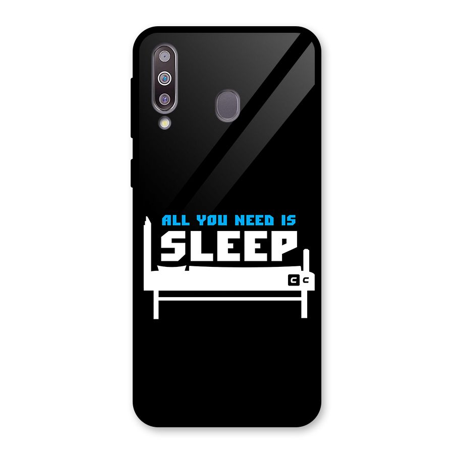 All You Need Sleep Glass Back Case for Galaxy M30