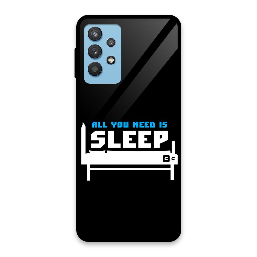 All You Need Sleep Glass Back Case for Galaxy M32 5G