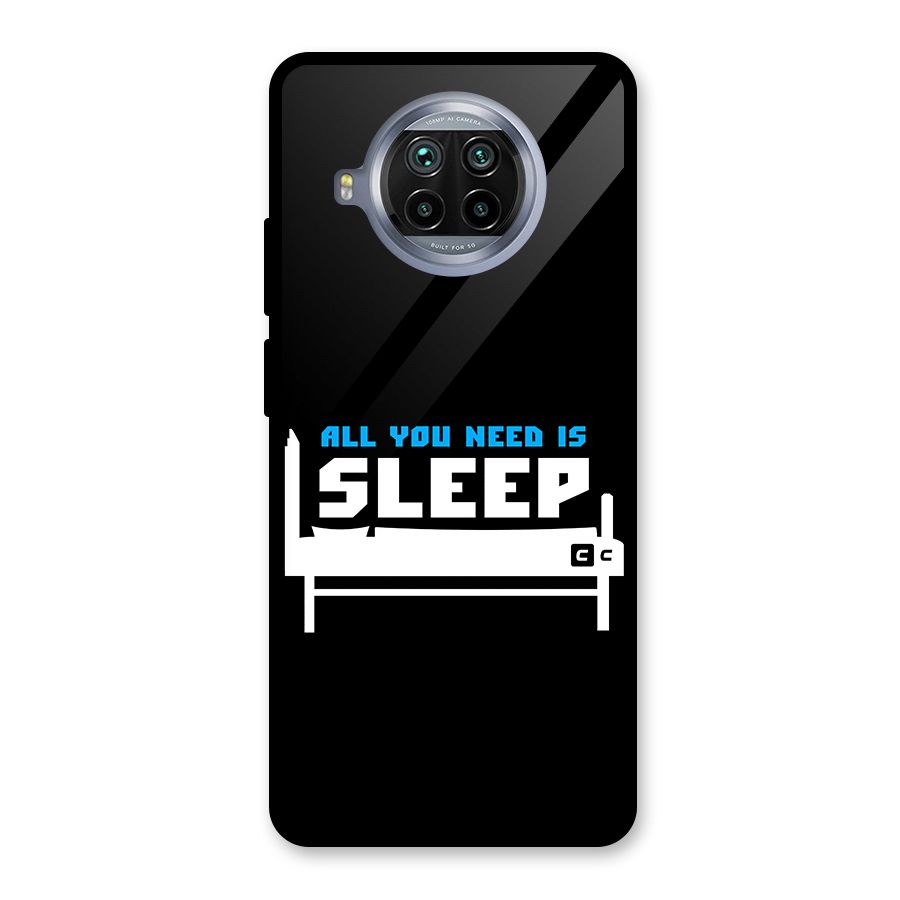 All You Need Sleep Glass Back Case for Mi 10i