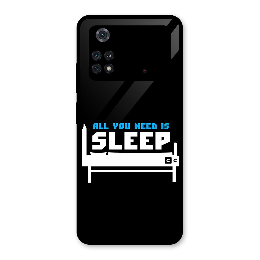 All You Need Sleep Glass Back Case for Poco M4 Pro 4G