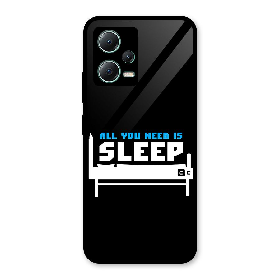 All You Need Sleep Glass Back Case for Poco X5