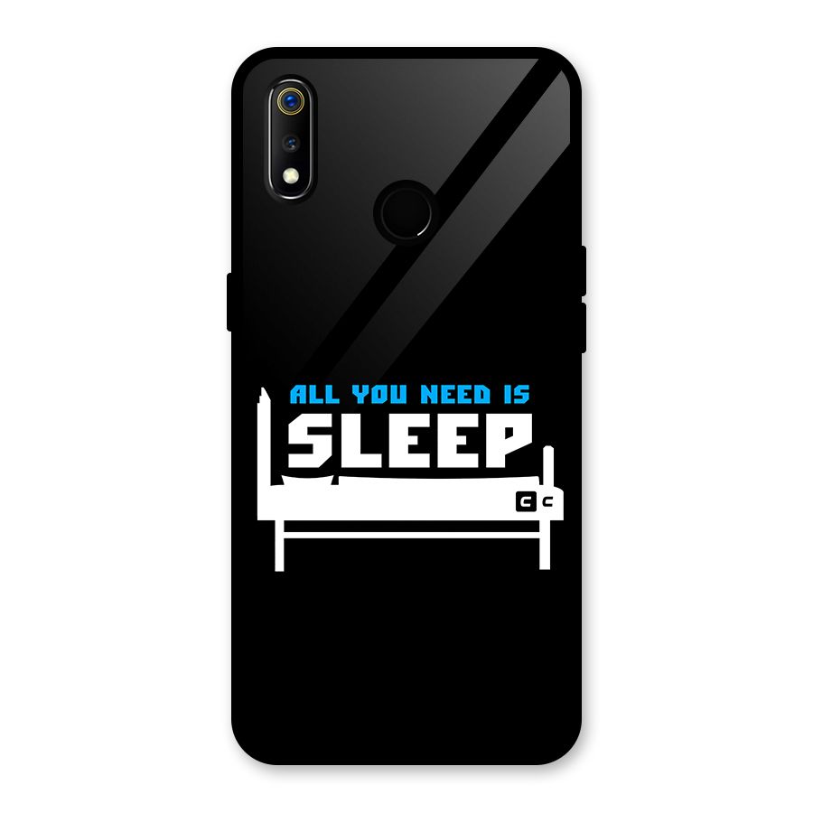 All You Need Sleep Glass Back Case for Realme 3i