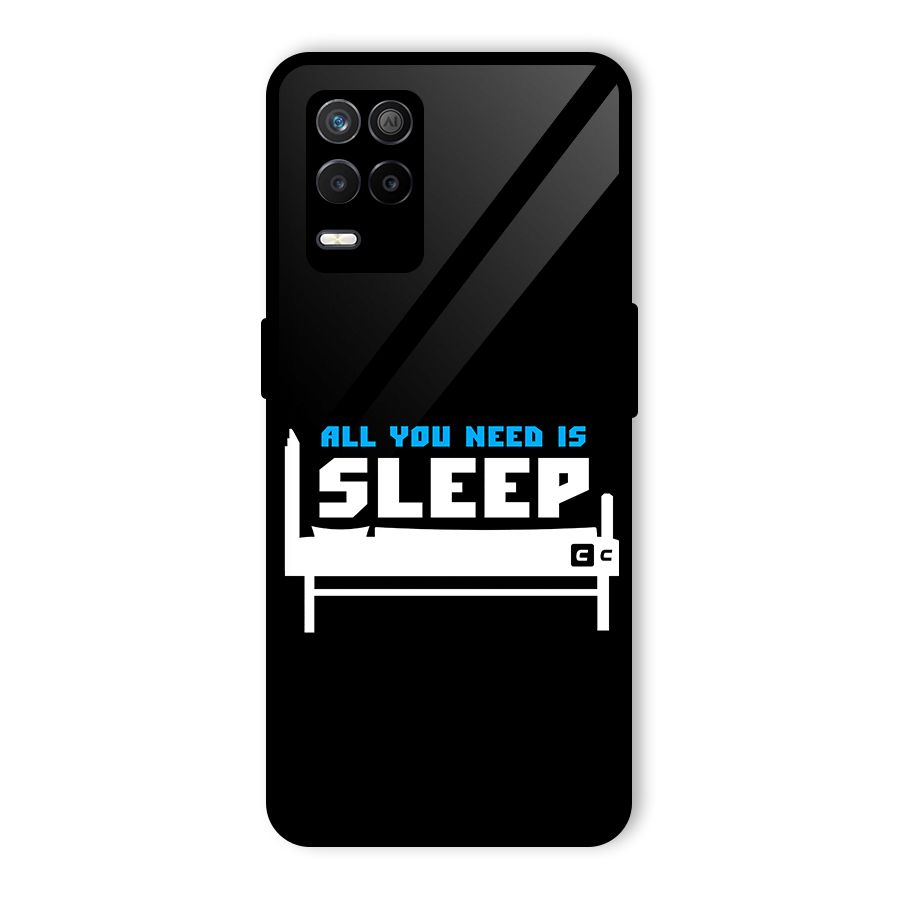 All You Need Sleep Glass Back Case for Realme 9 5G