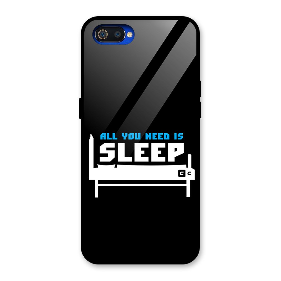 All You Need Sleep Glass Back Case for Realme C2