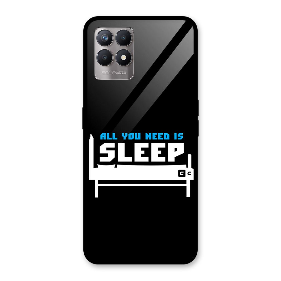 All You Need Sleep Glass Back Case for Realme Narzo 50