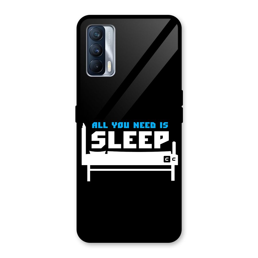 All You Need Sleep Glass Back Case for Realme X7