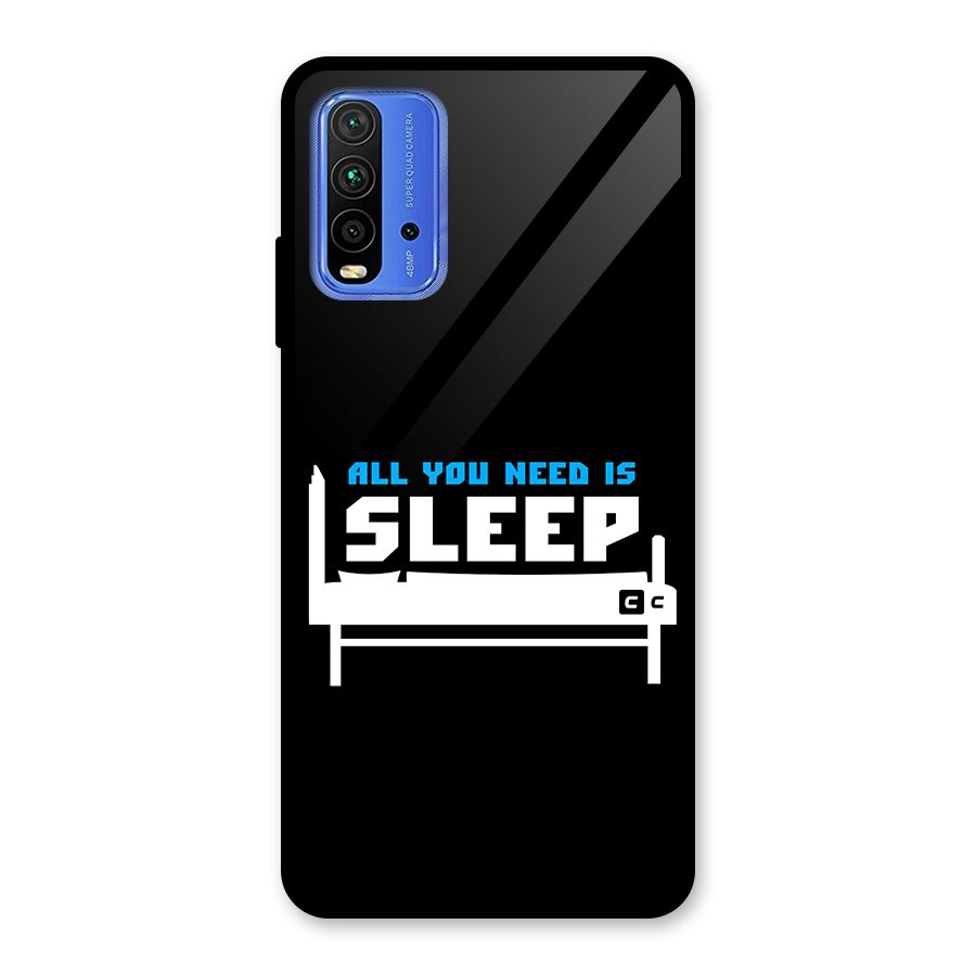 All You Need Sleep Glass Back Case for Redmi 9 Power