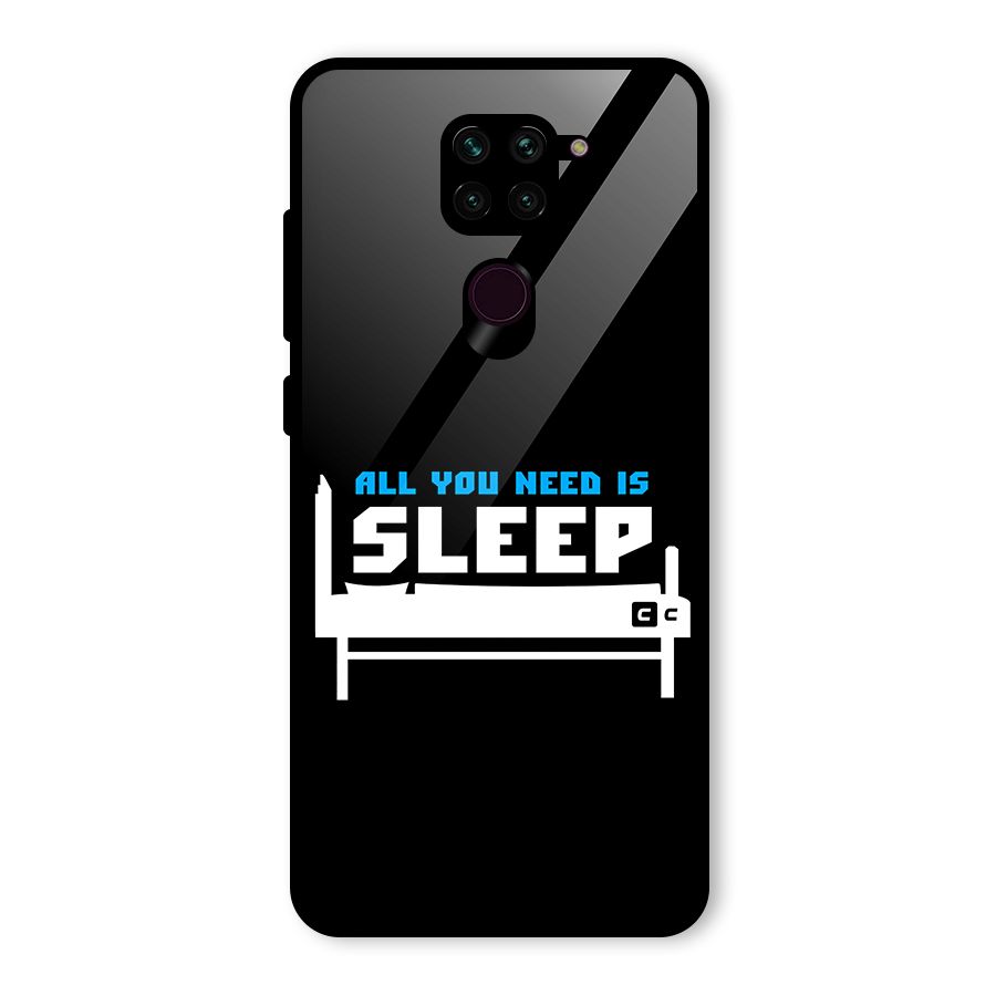 All You Need Sleep Glass Back Case for Redmi Note 9