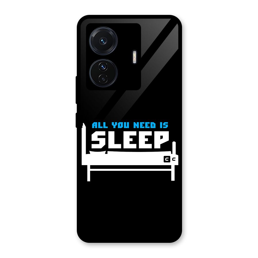 All You Need Sleep Glass Back Case for Vivo T1 Pro