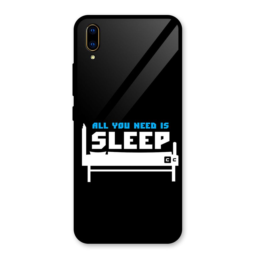 All You Need Sleep Glass Back Case for Vivo V11 Pro