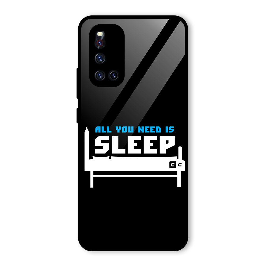 All You Need Sleep Glass Back Case for Vivo V19