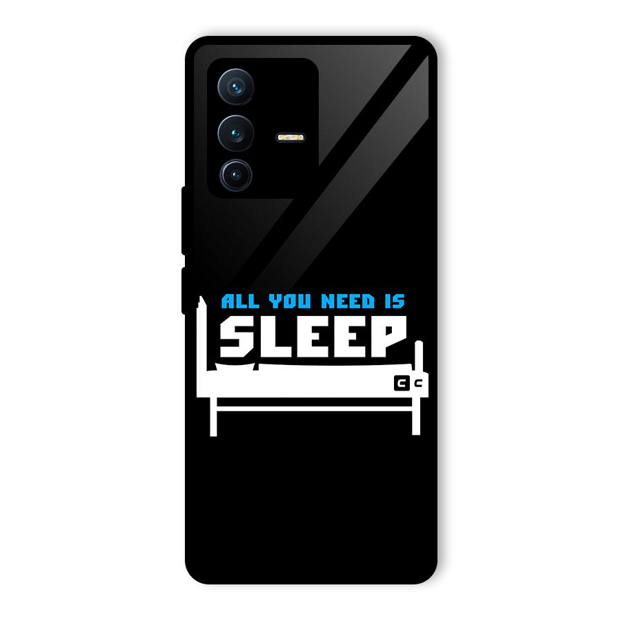 All You Need Sleep Glass Back Case for Vivo V23 Pro